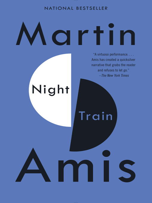 Title details for Night Train by Martin Amis - Available